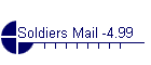Soldiers Mail -4.99