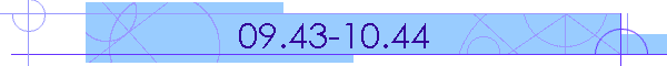 09.43-10.44