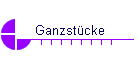 Ganzstcke