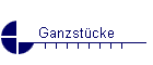 Ganzstcke